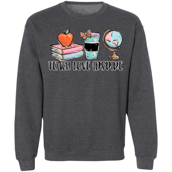 Teach, Love, Inspire, Crewneck Sweatshirt