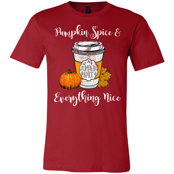 Pumpkin Spice and Everything Nice Tee Shirt Canvas Red