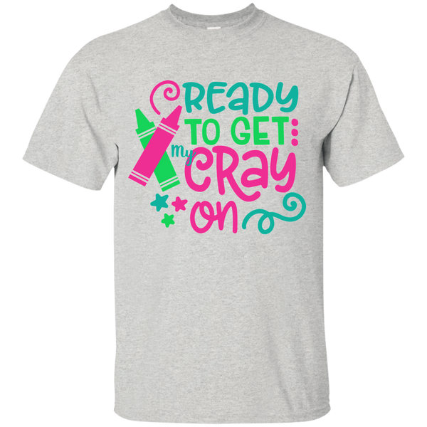 Ready to Get My Cray On Tee Shirt Kids Grey