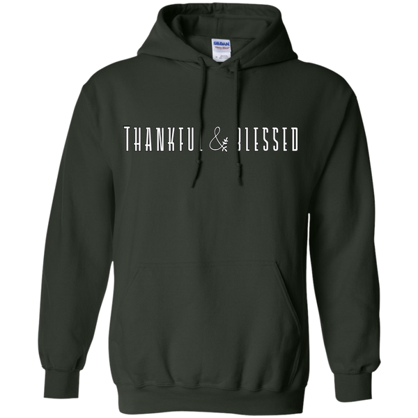 Thankful and Blessed Hoodie Sweatshirt Forest Green