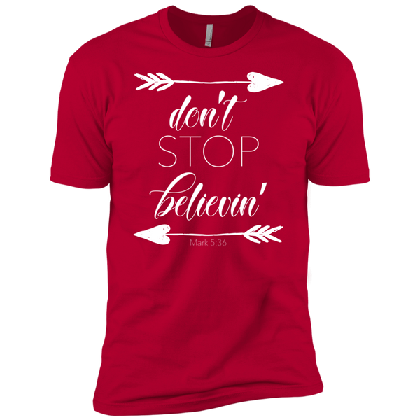 Don't stop believin' Mark 5:36 arrows tee shirt red