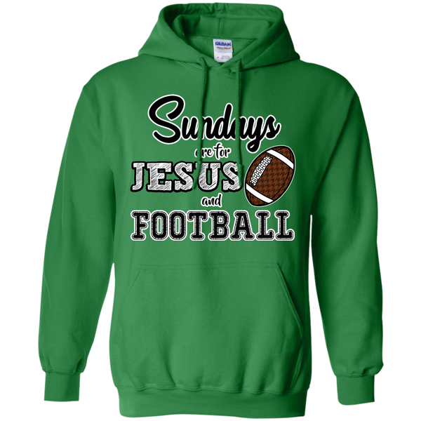 Sundays are for Jesus and Football Hoodie Sweatshirt Green