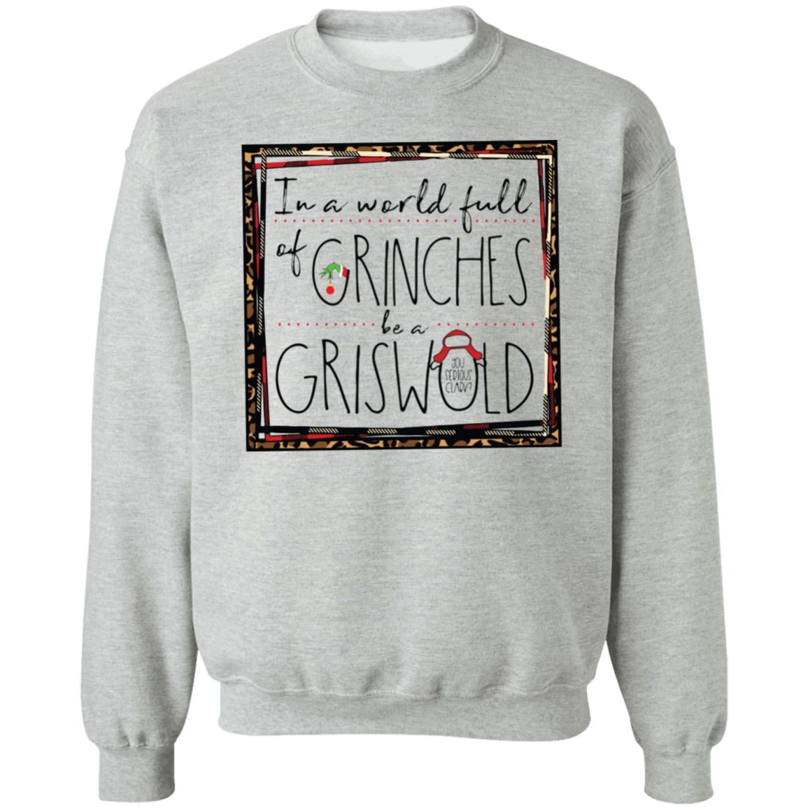In a World Full of Grinches Be A Griswold