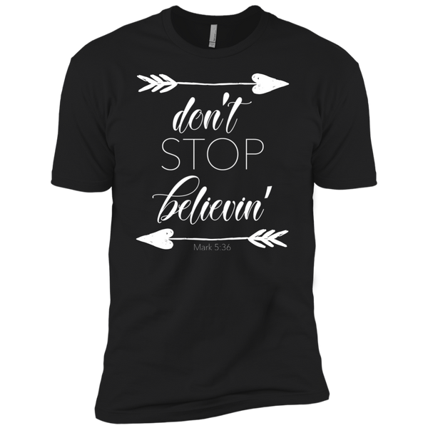 Don't stop believin' Mark 5:36 arrows tee shirt black