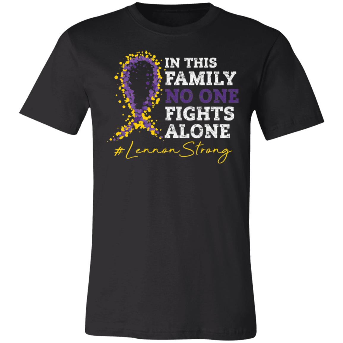 In This Family No One Fights Alone #LennonStrong