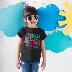 Ready to Get My Cray On Tee Shirt Kids Black